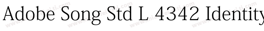 Adobe Song Std L 4342 Identity H字体转换